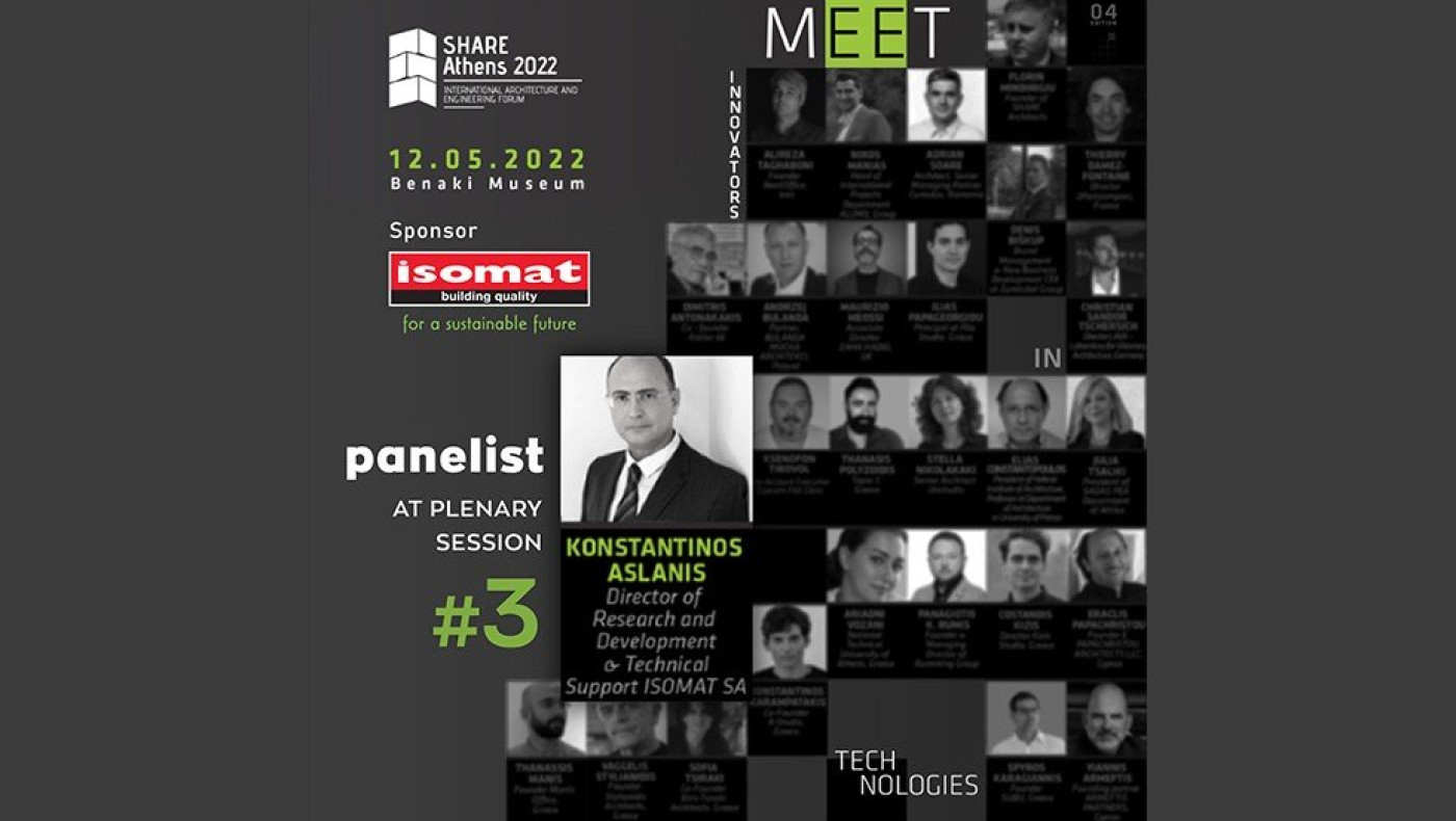 H ΙSOMAT συμμετείχε στην 4η συνάντηση του Διεθνούς Φόρουμ Αρχιτεκτονικής «SHARE Athens 2022»