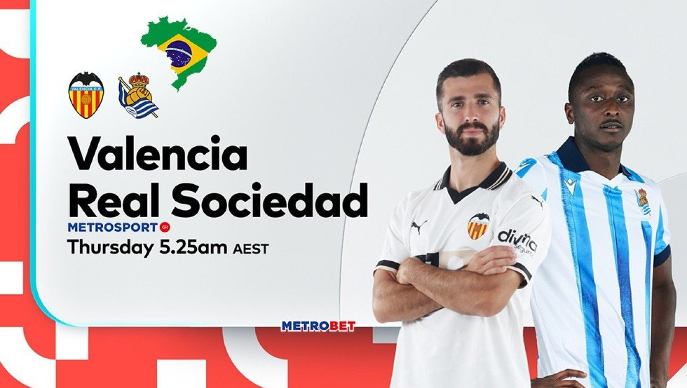 «Ματς της ημέρας» :   - Βαλένθια - Σοσιεδάδ –