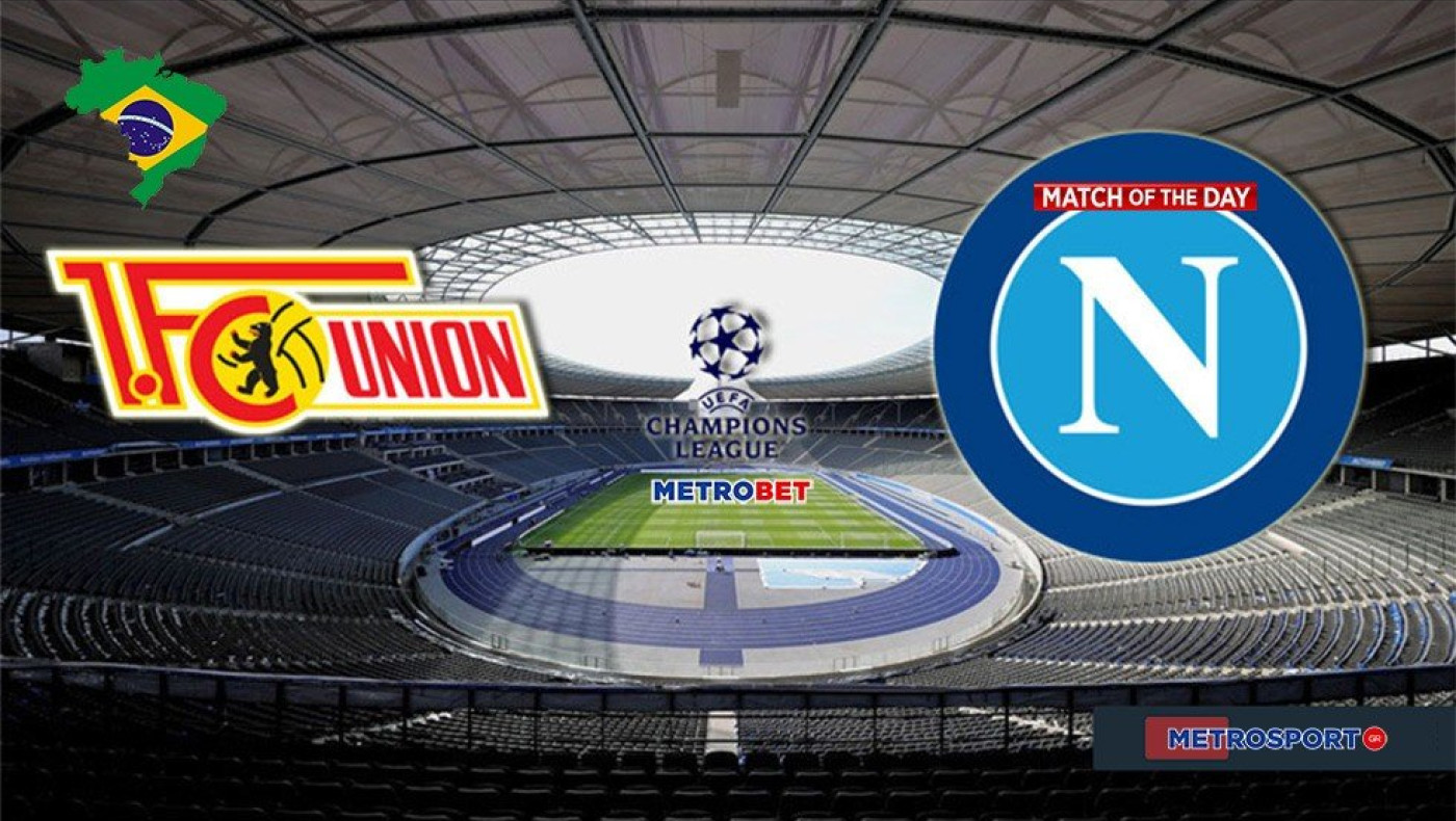 «Ματς της ημέρας» :   Σπουδαίο παιχνίδι στο Βερολίνο : - Ουνιόν Βερολίνου - Νάπολι –