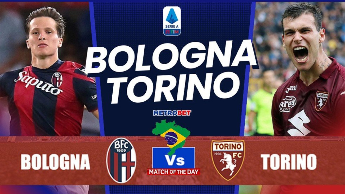 «Ματς της ημέρας» :   Ενδιαφέρον παιχνίδι στην Ιταλία : - Μπολόνια - Τορίνο –
