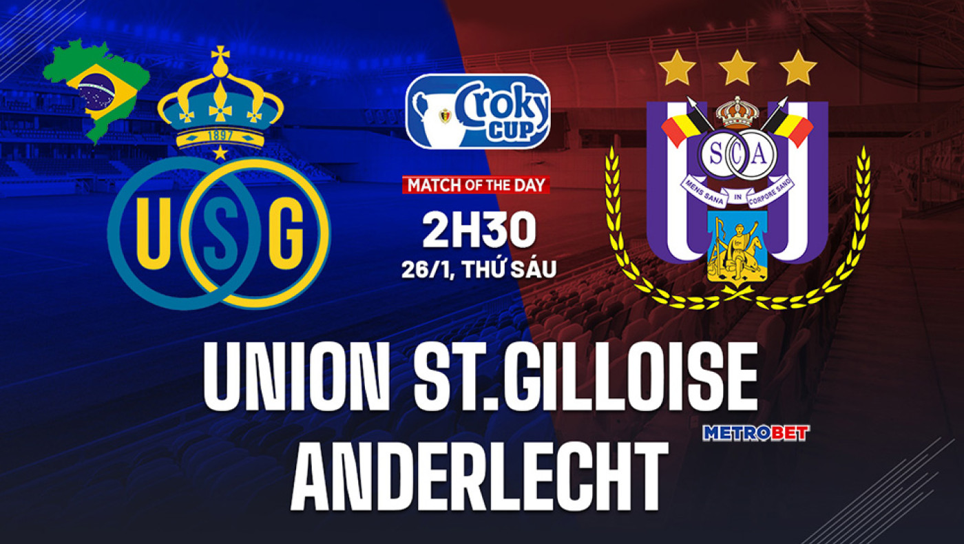 «Ματς της ημέρας» :  Ενδιαφέρον παιχνίδι στο Βέλγιο : - Ουνιόν Σεντ Ζιλουάζ - Αντερλεχτ –