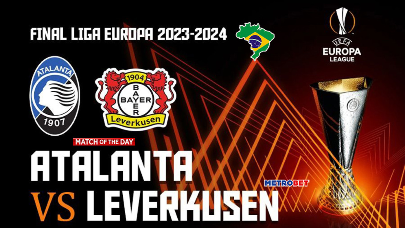 «Ματς της ημέρας» :  Μεγάλος τελικός του Γιουρόπα Λιγκ : - Αταλάντα - Λεβερκούζεν –