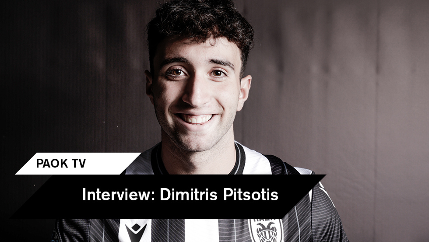 Πιτσώτης: «Πρώτη επαφή με μπάλα είχα με τη γιαγιά μου-Τα στοιχεία που με διακρίνουν»