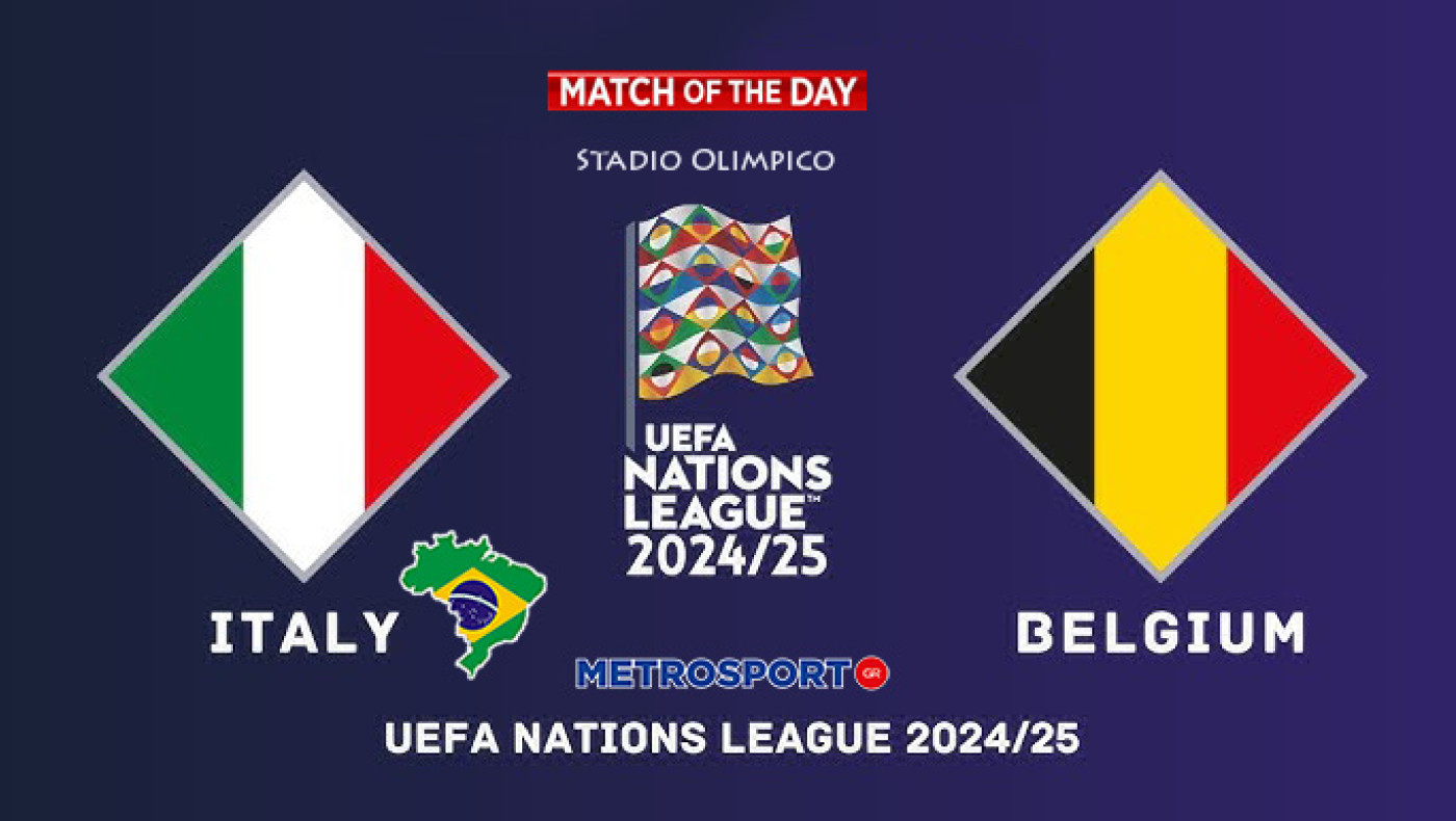 «Ματς της ημέρας» :  Σπουδαία κόντρα στην Ρώμη : - Ιταλία - Βέλγιο –