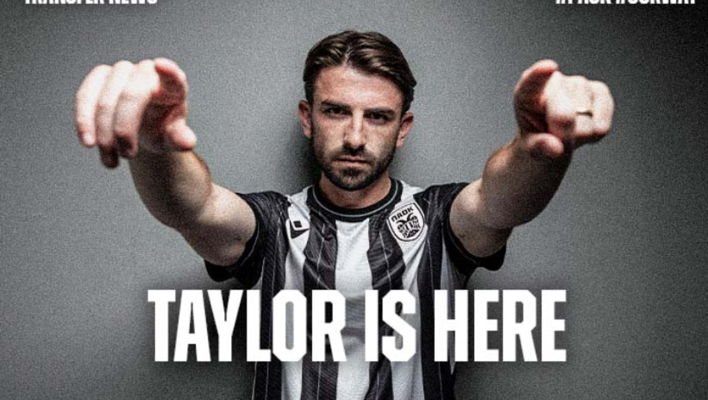 Π.Α.Ο.Κ.: Ανακοίνωσε τον Τέιλορ έως τον Ιούνιο του 2028