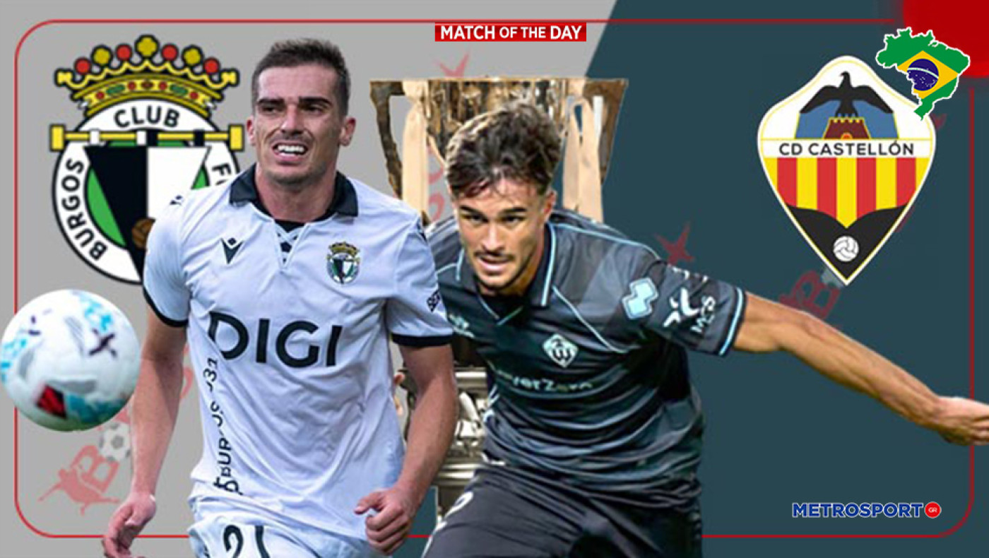 «Ματς της ημέρας» : Η στήλη σήμερα, πάει στην Ισπανία : - Μπούργος - Καστεγιόν –