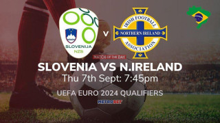 «Ματς της ημέρας» :   - Σλοβενία – Β. Ιρλανδία –