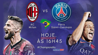 «Ματς της ημέρας» :   Μεγάλο παιχνίδι στο Μιλάνο: - Μίλαν – Παρί Σεν Ζερμέν –